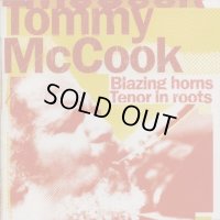 TOMMY McCOOK-BLAZING HORNS TENOR IN ROOTS