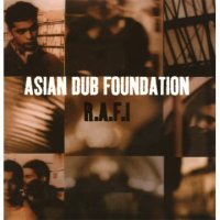 ASIAN DUB FOUNDATION-R.A.F.I