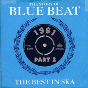 画像1: V.A-STORY OF BLUE BEAT:THE BEST IN SKA 1960 PART.2(2CD)