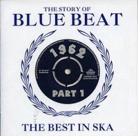 V.A-STORY OF BLUE BEAT:THE BEST IN SKA 1962 PT.1 (2CD)