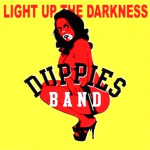 画像1: DUPPIES BAND- LIGHT UP THE DARKNESS