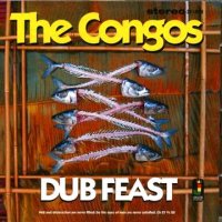 THE CONGOS-DUB FEAST