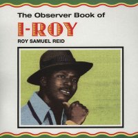 I ROY-OBSERVER BOOK OF I ROY / LP /