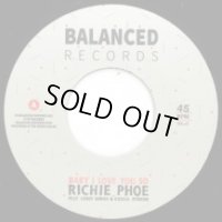RICHIE PHOE feat. LEROY HORNS & KASSIA ZERMON - BABY I LOVE YOU SO / 7"inch /