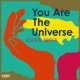  CHAN-MIKA  - YOU ARE THE UNIVERSE / DUB ARE THE UNIVERSE / 7" /
