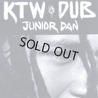 JUNIOR DAN-KTW DUB