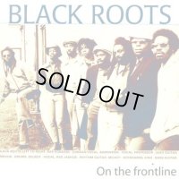 BLACK ROOTS-ON THE FRONTLINE 1980-1983