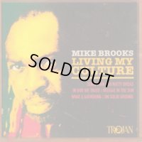 MIKE BROOKS-LIVING MY CULTURE