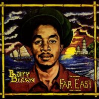 BARRY BROWN-FAR EAST
