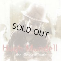 HUGH MUNDELL-THE BLESSED YOUTH