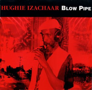 画像1: HUGHIE IZACHAAR-BLOW PIPE