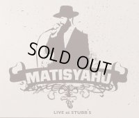 MATISYAHU-LIVE AT STUBBS