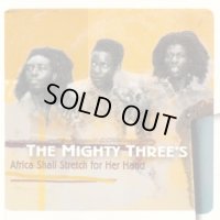 MIGHTY THREE-AFRICA SHALL STRETCH FORTH HER HAND
