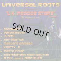 UNIVERSAL ROOTS PRESENTS UK REGGAE STARS VOL.1