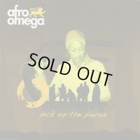 AFRO OMEGA-PICK UP THE PIECES