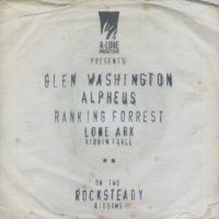GLEN WASHINGTON,ALPHEUS,RANKING FORREST-TWO ROCKSTEADY RIDDIMS