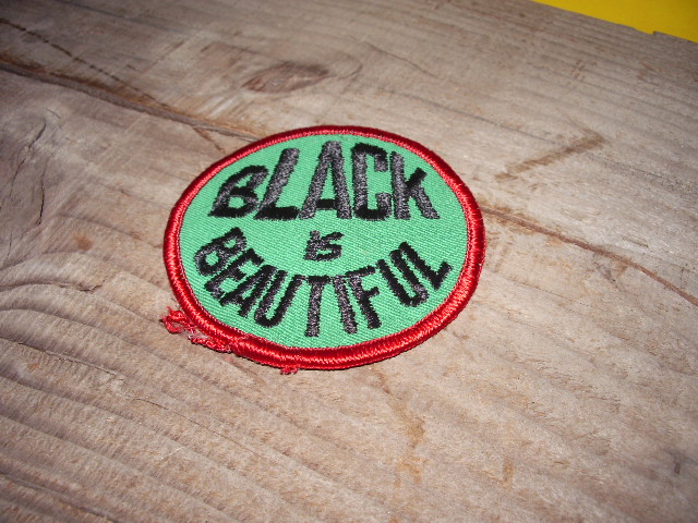 BLACK IS BEAUTIFUL/ WAPPEN
