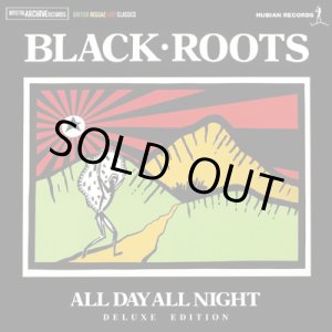 画像: BLACK ROOTS-ALL DAY ALL NIGHT