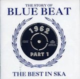 画像: V.A-STORY OF BLUE BEAT:THE BEST IN SKA 1962 PT.1 (2CD)