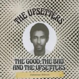 画像: THE UPSETTERS-THE GOOD THE BAD AND THE UPSETTERS