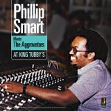 画像: PHILLIP SMART-MEETS THE AGGROVATORS AT KING TUBBY'S/ LP /