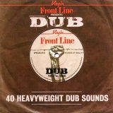画像: V.A- FRONT LINE presents DUB 40 HEAVEWEIGHT DUB SOUNDS