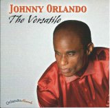 画像: JOHNNY ORLANDO - THE VERSATILE / CD /