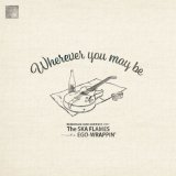 画像: SKA FLAMES,EGO WRAPPIN - WHEREVER YOU MAY BE / 12" inch /