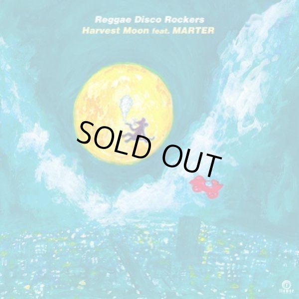 画像1: REGGAE DISCO ROCKERS feat. MARTER(マーテル） / HARVEST MOON / HARVEST MOON Slowly Remix / 7"