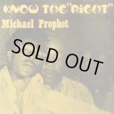 画像: MICHAEL PROPHET-KNOW THE RIGHT