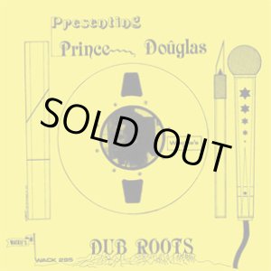 画像: WACKIES-PRINCE DOUGLAS DUB ROOTS