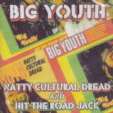 画像: BIG YOUTH-NATTY CULTURAL DREAD BEST ROAD JACK (2 CD)
