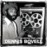 画像: DENNIS BOVELL-THE BRITISH PURE LOVERS