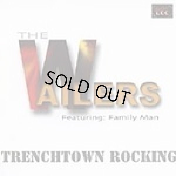 画像1: THE WAILERS BAND-TRENCHTOWN ROCKING Featuring Family Man