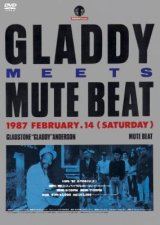 画像: MUTE BEAT meet GLADSTONE ANDERSON LIVE 1987