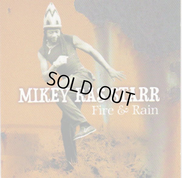 画像1: MIKEY RAS STARR-FIRE&RAIN