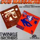 画像: TWINKLE BROTHERS-DUB MASSACRE PART.3.4