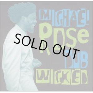 画像: MICHAEL ROSE-DUB WICKED