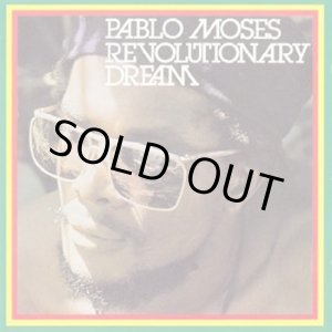 画像: PABLO MOSES-REVOLUTIONARY DREAM
