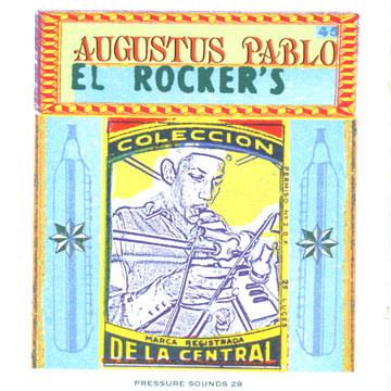 画像: EL ROCKERS meet AUGUSTUS PABLO/GREEN/(L)