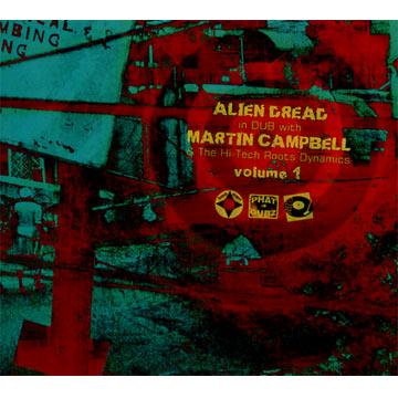 画像1: ALIEN DREAD-IN DUB WITH MARTIN CAMPBELL & The HI-TECH ROOTS DYNAMICS VOL.1