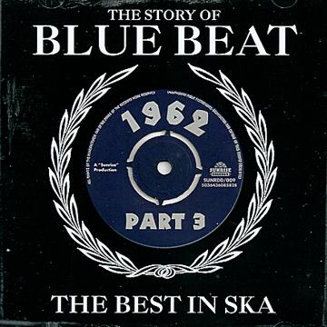 画像1: V.A-STORY OF BLUE BEAT:THE BEST IN SKA 1962 PART 3 (2CD)