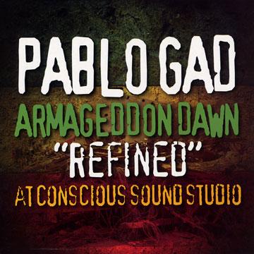 画像1: PABLO GAD-ARMAGEDDON DAWN REFINED AT CONCIOUS SOUND STUDIO