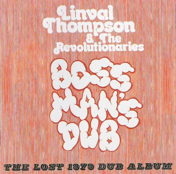 画像1: LINVAL THOMPSON & THE REVOLTIONARIES - BOSS MANS DUB / CD /