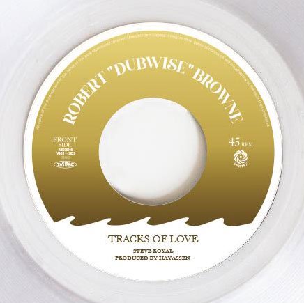 画像1: ROBERT “DUBWISE” BROWNE - TRACKS OF LOVE / DUB GUITAR / 7" /